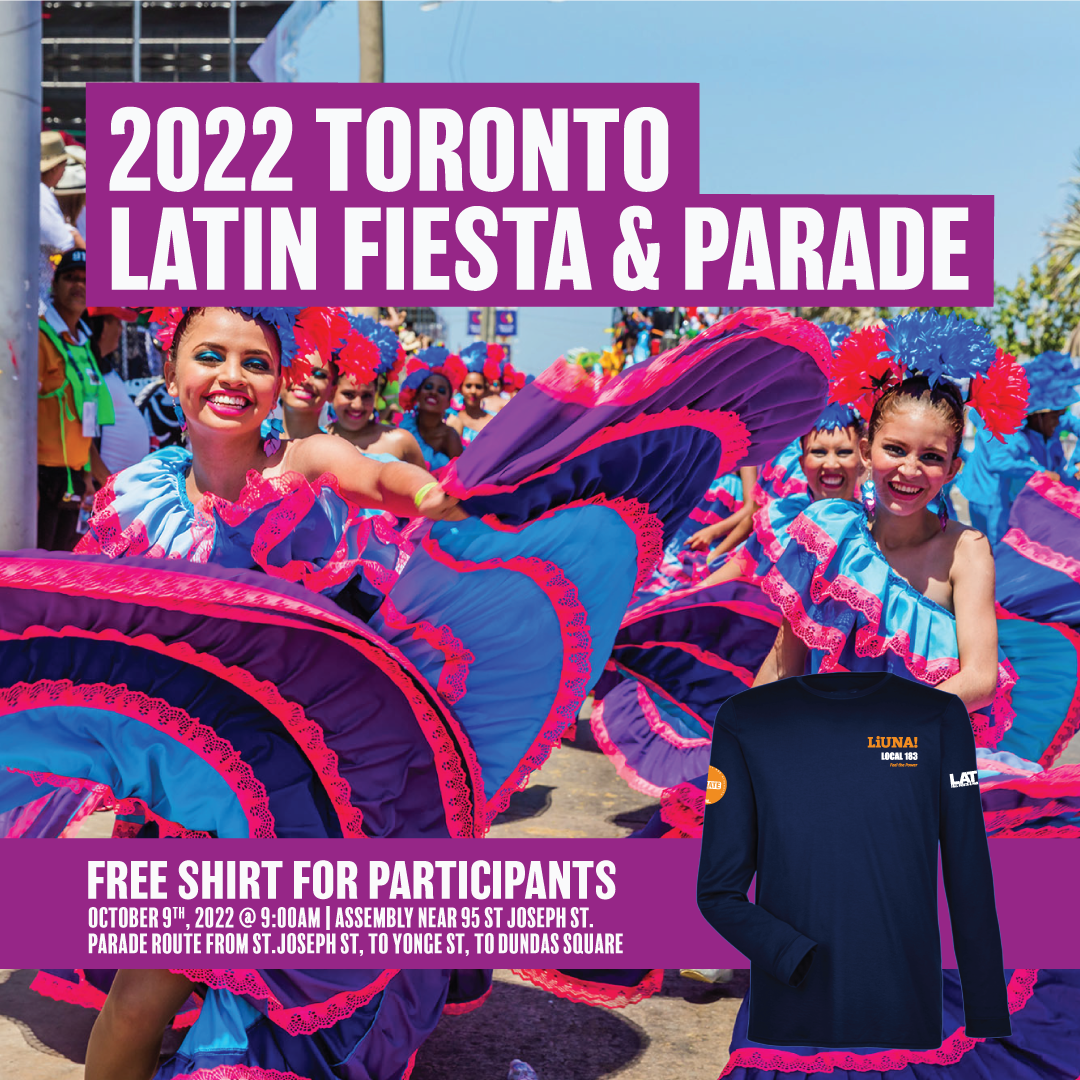 2022 Toronto Latin Fiesta & Parade LIUNA Local 183